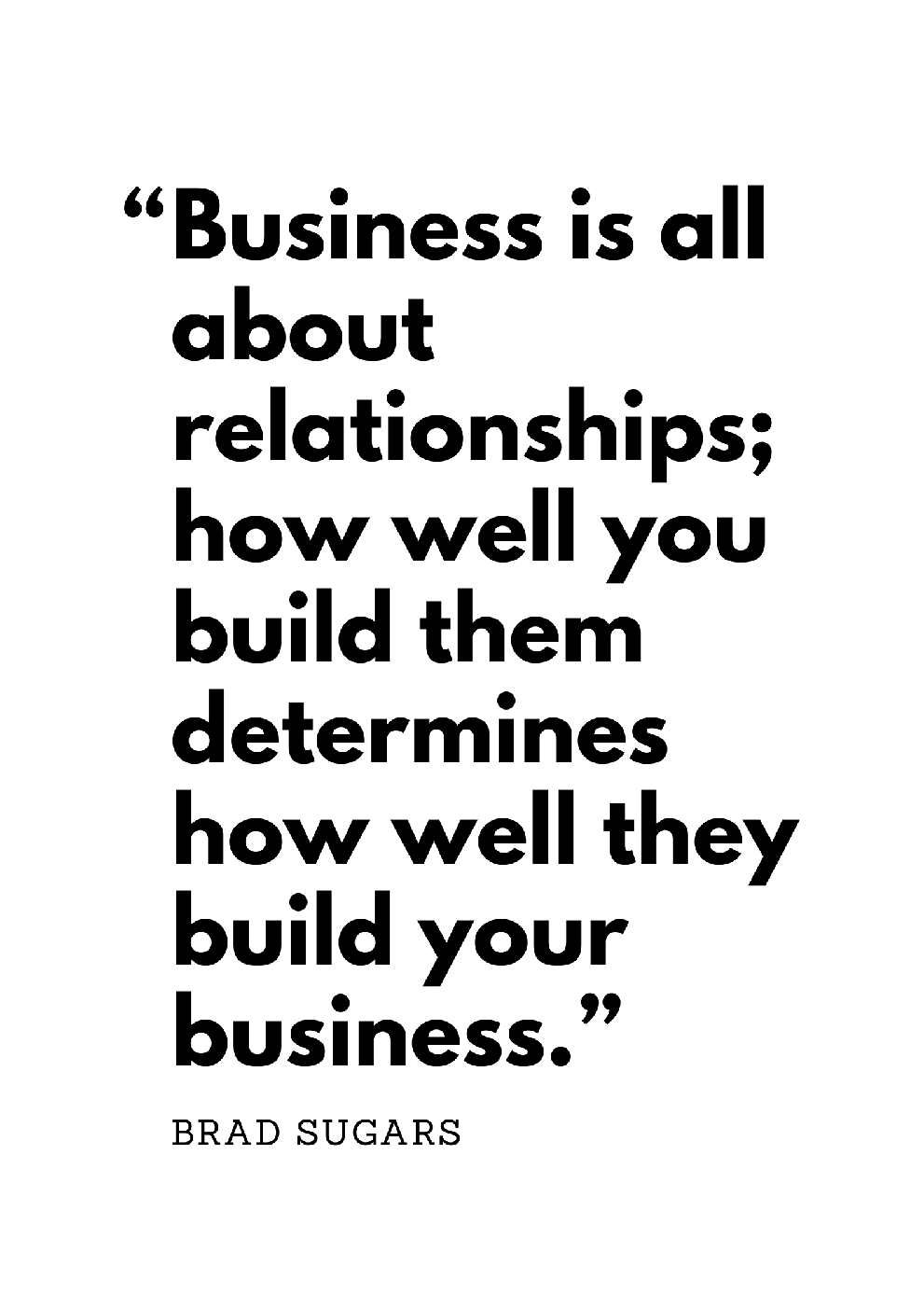 Business is all about relationships